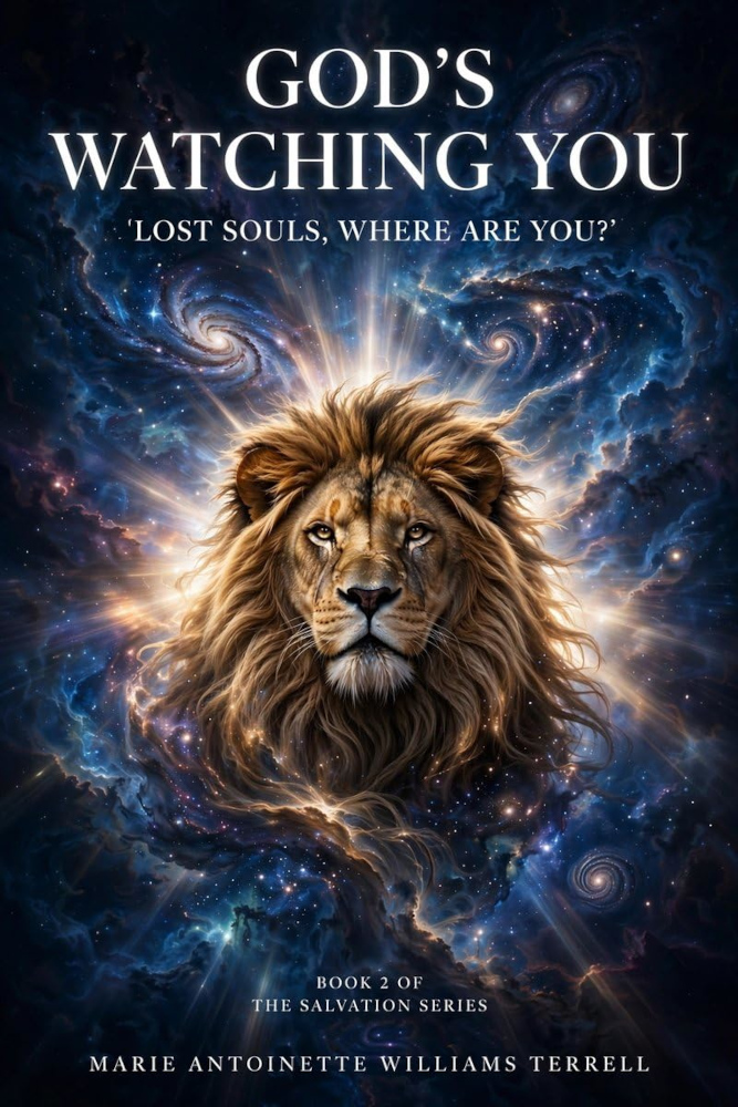 God's Watching You — book two of The Salvation Series by Marie Terrell